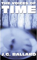 The Voices of Time: Voices of Time (PB)