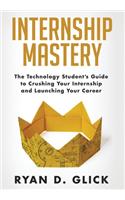 Internship Mastery
