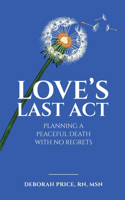 Love's Last Act