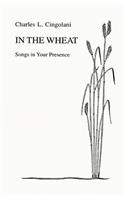 In the Wheat: Songs in Your Presence