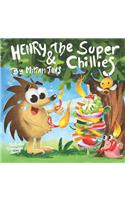 Henry and The Super Chillies