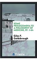 Some Prolegomena to a Philosophy of Medicine, pp. 1-64