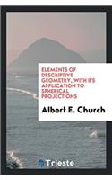 ELEMENTS OF DESCRIPTIVE GEOMETRY, WITH I