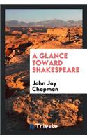 A Glance Toward Shakespeare