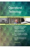 Operational Technology Complete Self-Assessment Guide