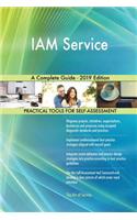 IAM Service A Complete Guide - 2019 Edition