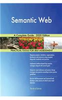 Semantic Web A Complete Guide - 2020 Edition