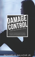DAMAGE CONTROL for the Pastor's Wife