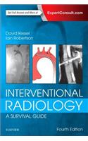 Interventional Radiology: A Survival Guide: A Survival Guide
