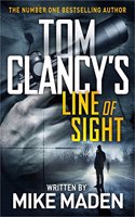 Tom Clancy's Line of Sight: THE INSPIRATION BEHIND THE THRILLING AMAZON PRIME SERIES JACK RYAN(Jack Ryan)