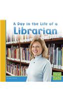 A Day in the Life of a Librarian