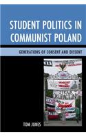 Student Politics in Communist Poland
