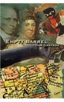 Empty Barrel