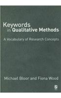 Keywords in Qualitative Methods: A Vocabulary of Research Concepts