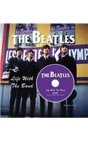 Beatles Life with the Band