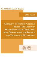 Assessment of Factors Affecting Bioler Tube Lifetime in Waste-Fired Steam Generators