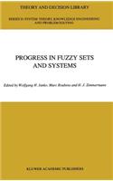 Progress in Fuzzy Sets and Systems