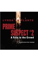 Prime Suspect #2