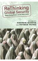 Rethinking Global Security