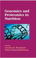 Genomics and Proteomics in Nutrition