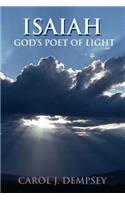 Isaiah: God's Poet of Light