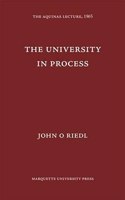The University in Process