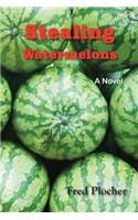Stealing Watermelons