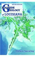 Roadside Geology of Louisiana