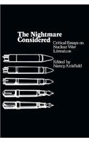 Nightmare Considered: Critical Essays on Nuclear War Literature