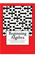 Beginning Algebra