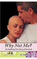 Why Not Me?