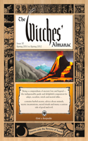 Witches' Almanac: Issue 30, Spring 2011 to Spring 2012