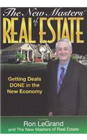 The New Masters of Real Estate