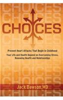 Choices