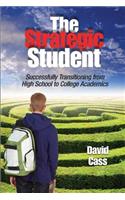 Strategic Student