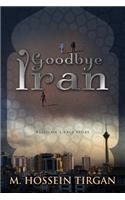 Goodbye Iran