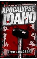 Apocalypse Idaho