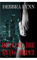 Beyond The Red Carpet