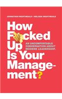 How F*cked Up Is Your Management?