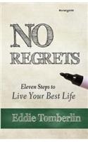 No Regrets