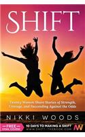 Shift