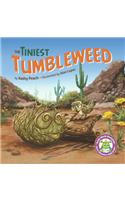 The Tiniest Tumbleweed