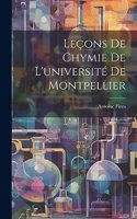 Leçons De Chymie De L'université De Montpellier