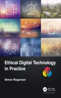 Ethical Digital Technology in Practice