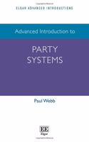Advanced Introduction to Party Systems (Elgar Advanced Introductions series)