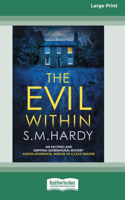 Evil Within [Standard Large Print]