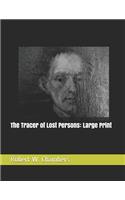The Tracer of Lost Persons