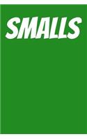 Smalls: Blank Recipe Page Notebook 6x9 120 Pages