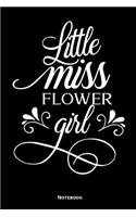 Little Miss Flower Girl Notebook