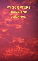 My Scripture Diary and Journal